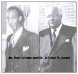 downsjonespicture Dr. Karl Downs and Dr. William H. Jones
