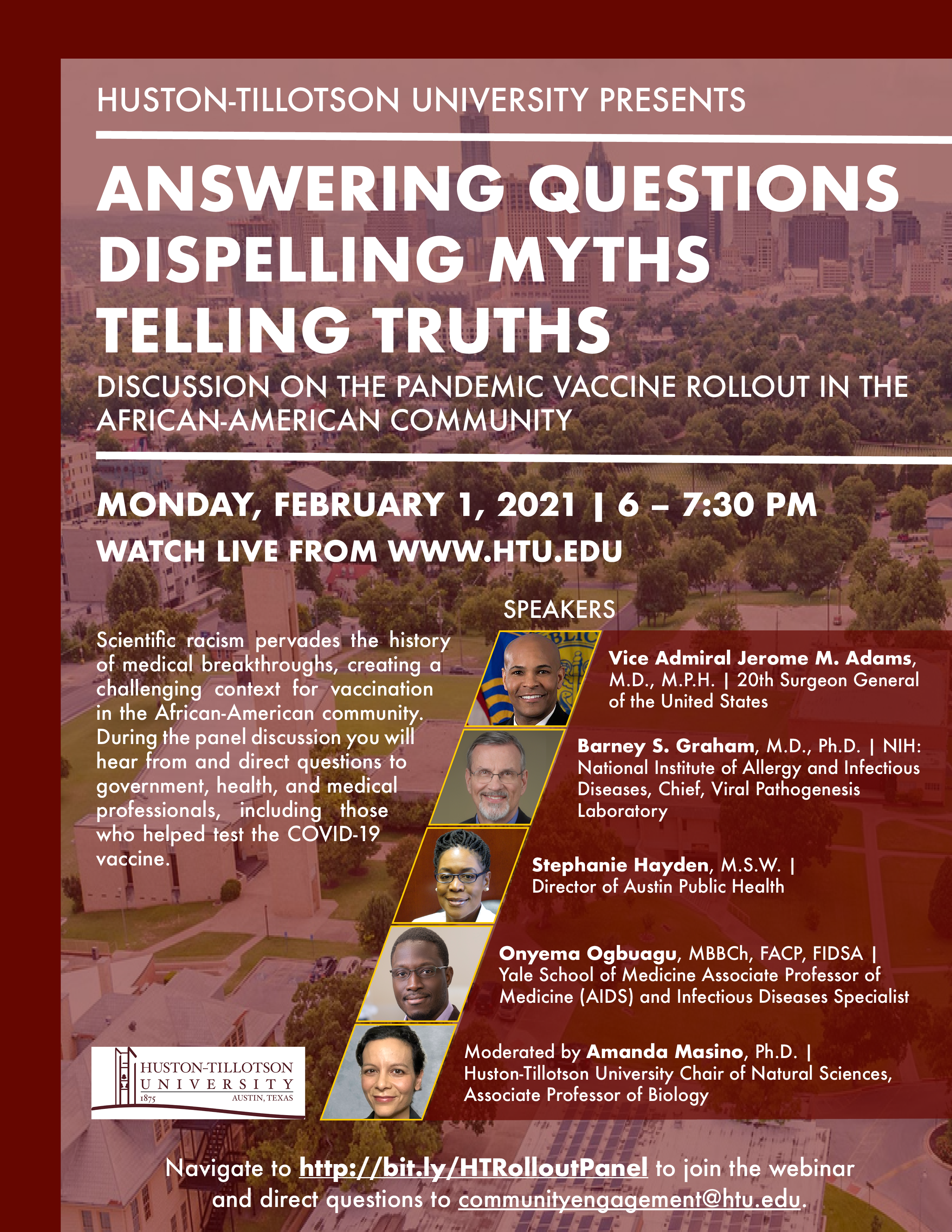 Answering Questions Dispelling Myths Telling Truths Pandemic Vaccine Roll Out in the African American Community Monday, February 1, 2021 | 6 p.m.