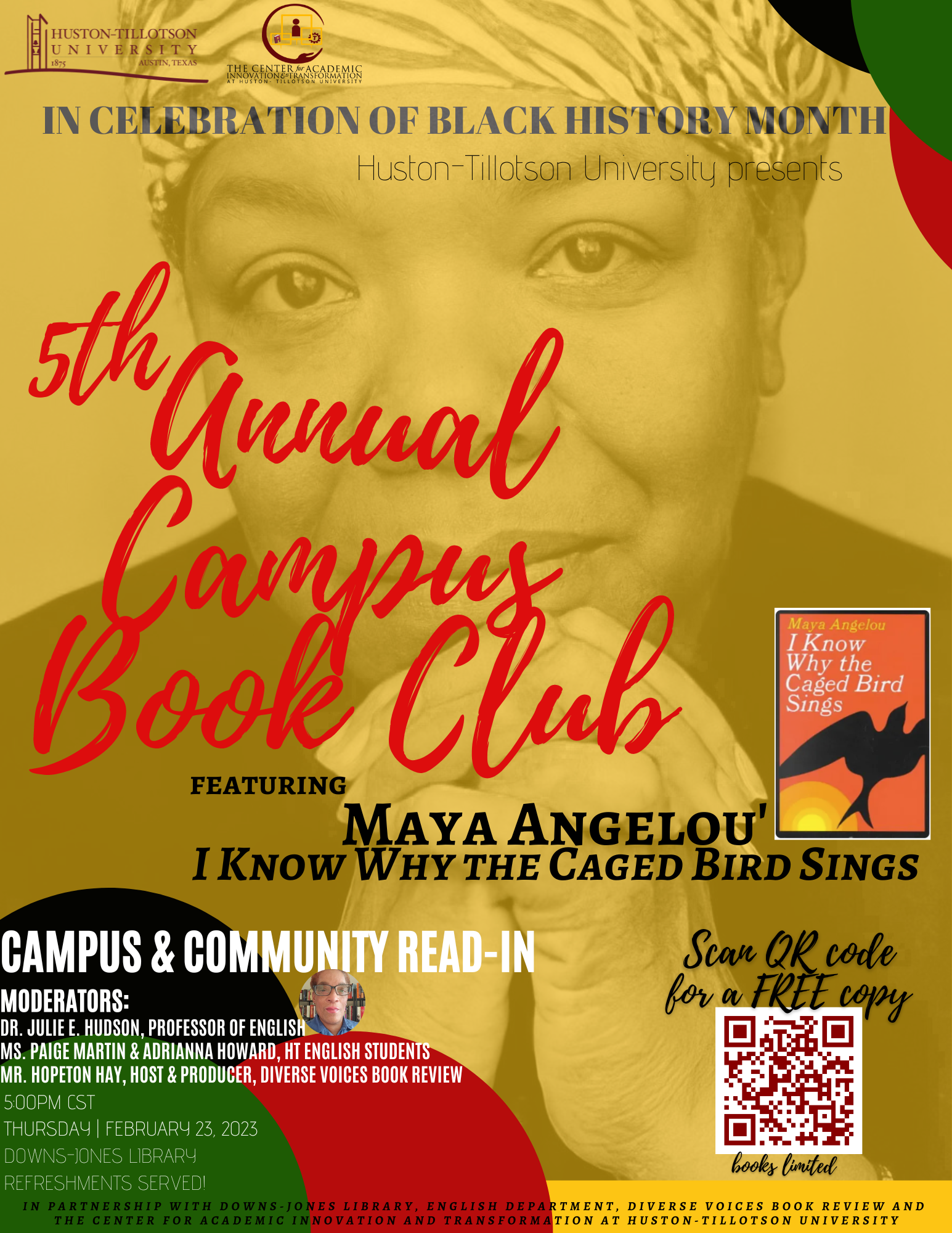 Poster for the 2023 Black History Month book club, featuring the face of Maya Angelou and information about the on-campus event on February 23rd at 5 PM in the library.