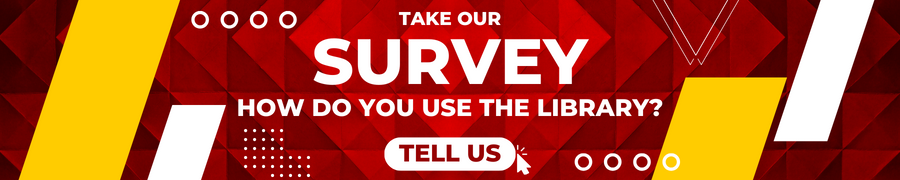 Red banner with gold accents invites users to take the library's survey, asking "How do you use the library?" Banner is a clickable link to the survey.